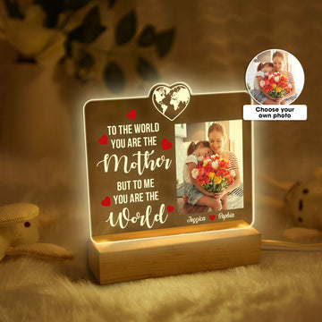 Personalized Photo Mom Night Light, Custom Photo & Name Acrylic Night Light, To The World You Are A Mother Room Decor, Gift for Mom, Grandma