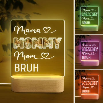 Personalized Mom Night Light, Custom Photo Acrylic Night Light, Mama Mommy Mom Bruh Light Decor, Mother's Day Gift for Mom, Grandma