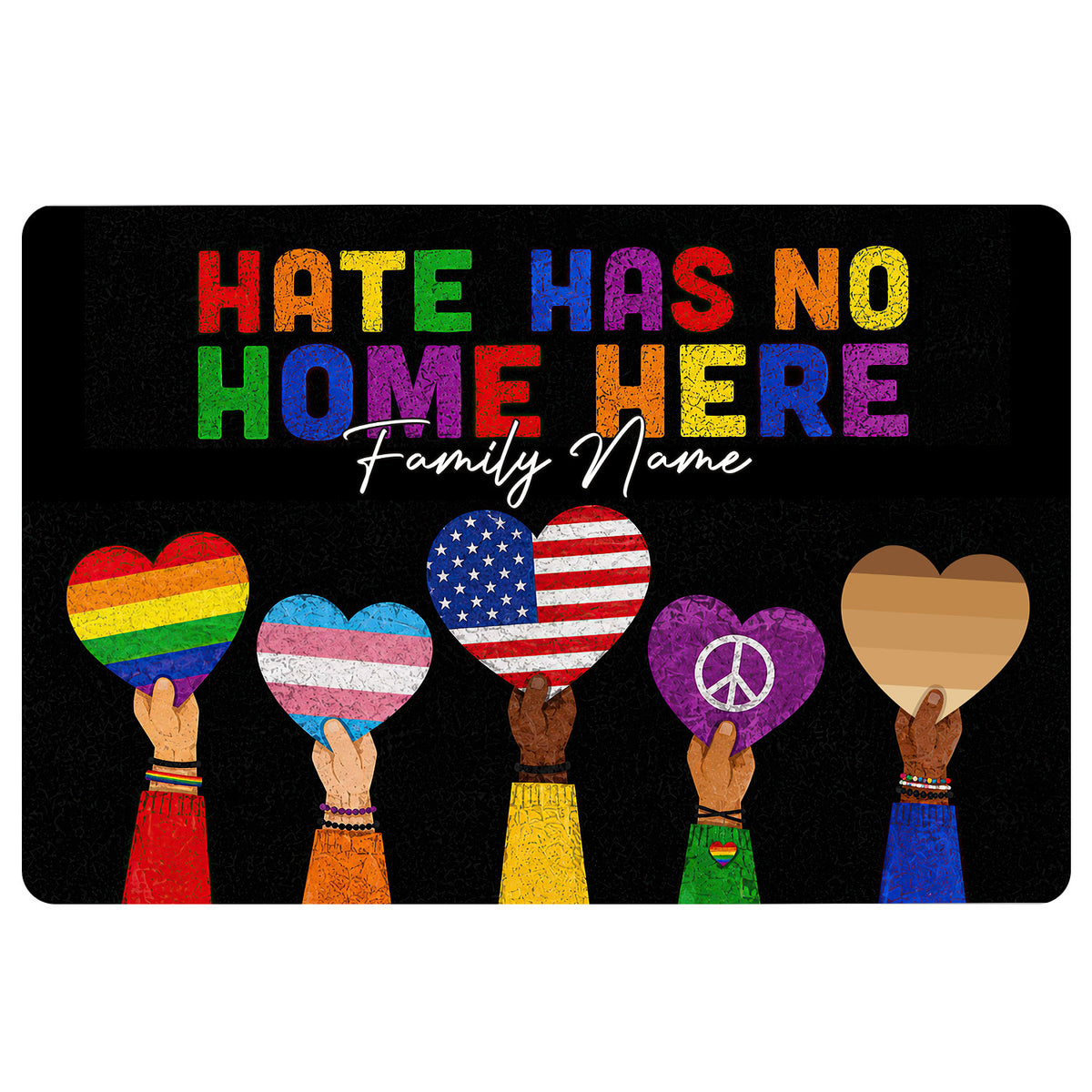 Black LGBT doormat with colorful Pride hearts, inclusive anti-hate message, and hands holding heart designs