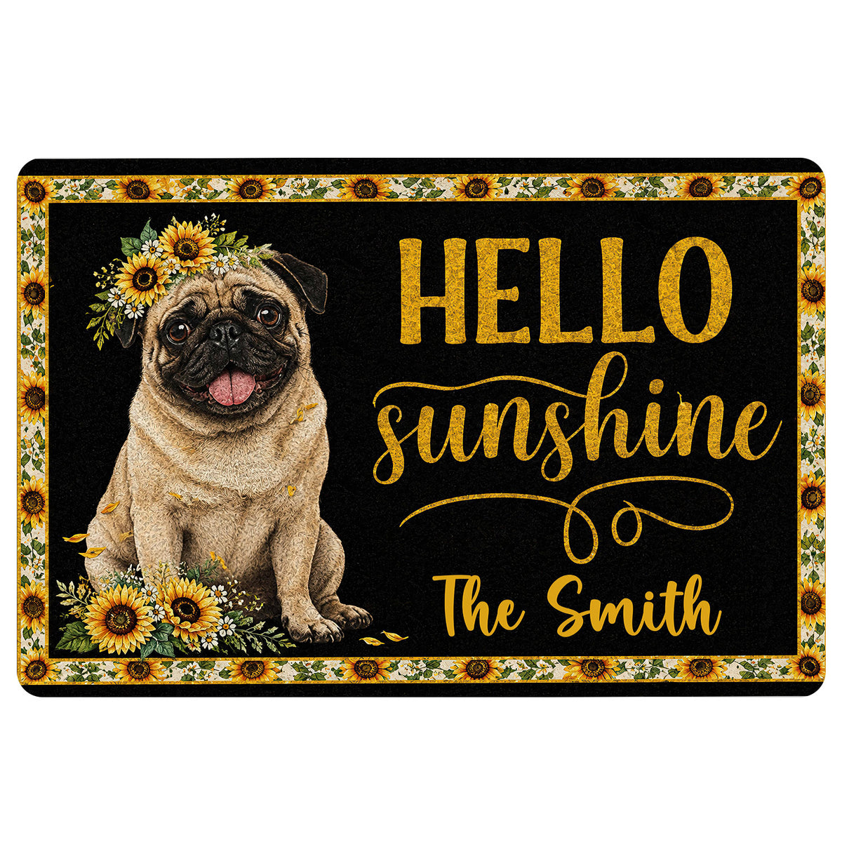 Sunflower-framed pug doormat with cheerful Hello Sunshine artwork and entryway greeting