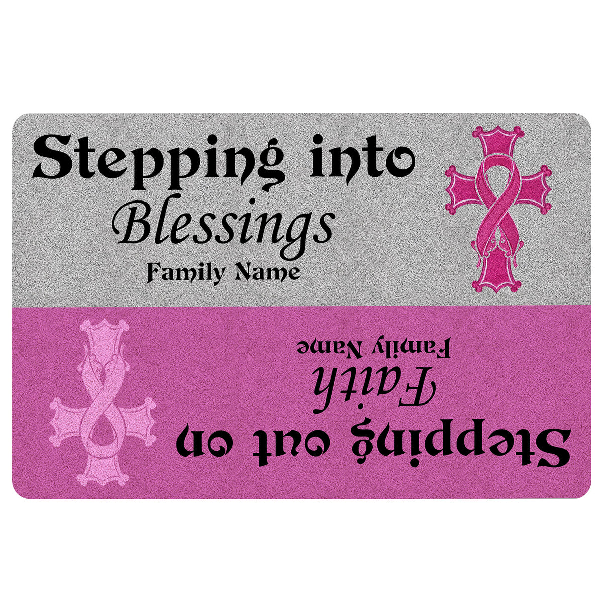 Breast cancer awareness doormat with a pink ribbon, gray and pink design, and uplifting blessing message