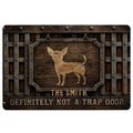 Rustic Chihuahua doormat design with a wood and metal gate theme and humorous entryway message