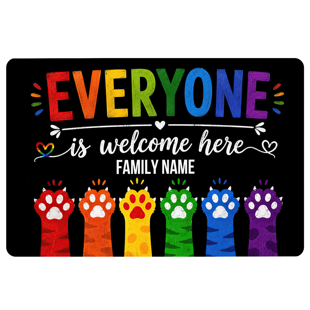 Black LGBT doormat with colorful rainbow lettering, inclusive welcome message, heart accents, and paw prints