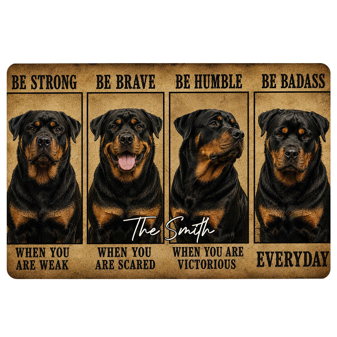 Rottweiler doormat featuring four illustrated dogs, bold motivational panels, and a warm brown vintage-style background