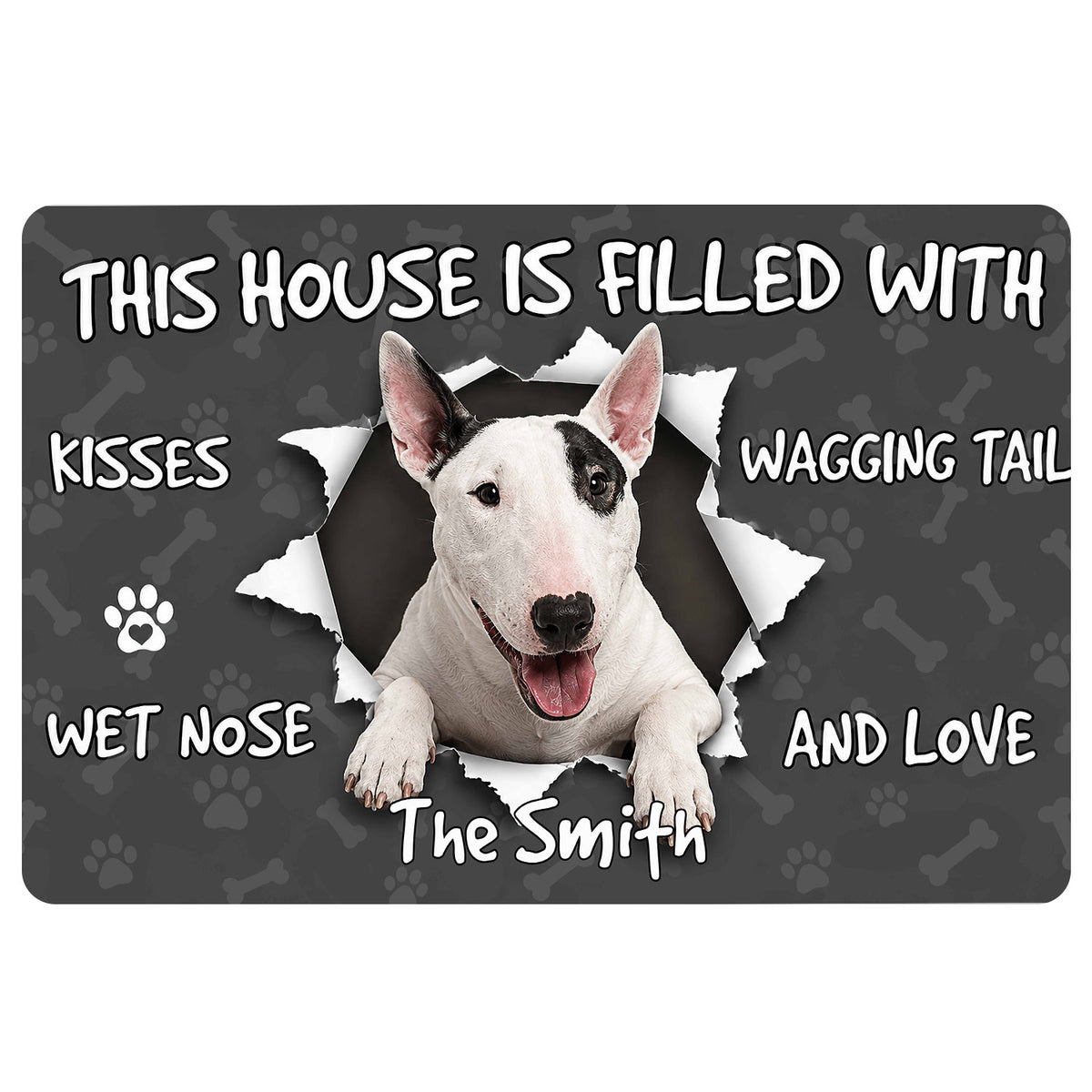Bull Terrier doormat with a cheerful white dog portrait, paw prints, bones, and playful entryway message