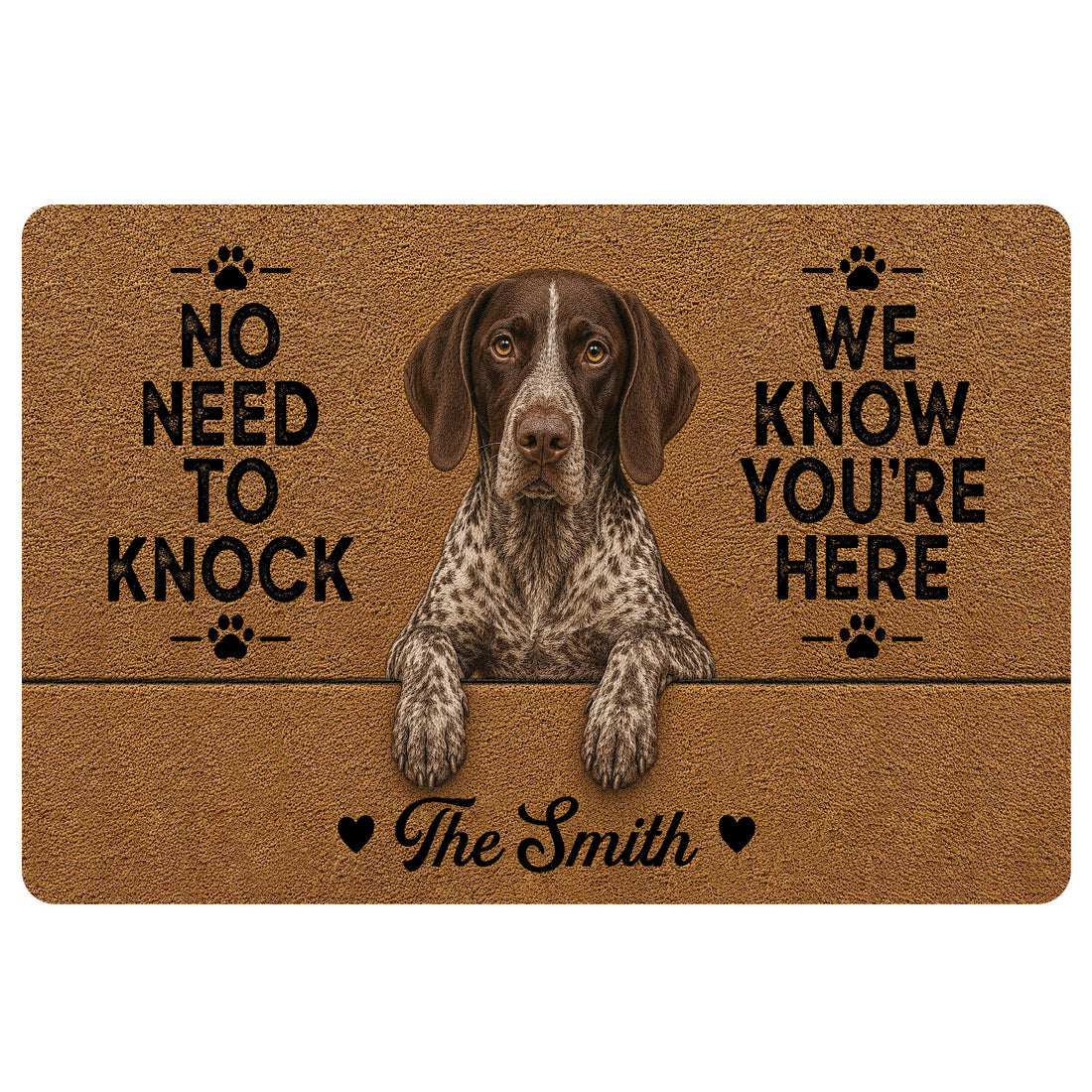 German Shorthaired Pointer doormat with a realistic dog portrait, paw prints, and bold humorous lettering on a warm brown background.