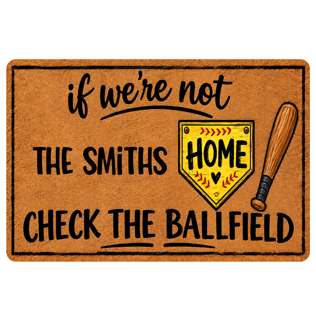 Softball doormat with a bat, home plate graphic, ballfield message, and warm brown textured background