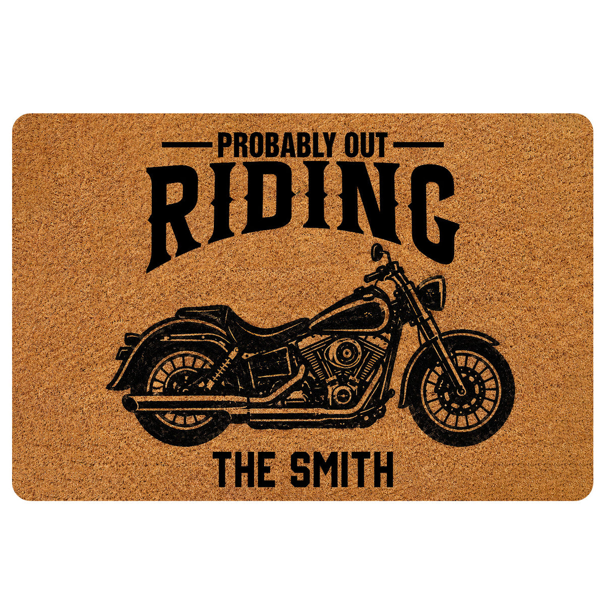 Custom family name biker doormat featuring a vintage black cruiser motorcycle illustration, bold Probably Out Riding quote, warm tan coir-look printed background, rounded corners and personalized surname at bottom.