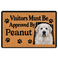 Great Pyrenees doormat with a white dog portrait, paw prints, and humorous visitor approval lettering