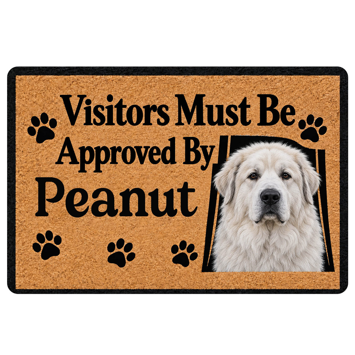 Great Pyrenees doormat with a white dog portrait, paw prints, and humorous visitor approval lettering