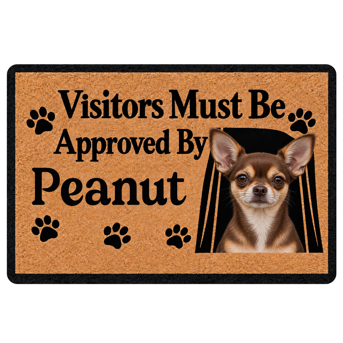 Chihuahua doormat with paw prints, warm tan background, portrait artwork and humorous visitor message