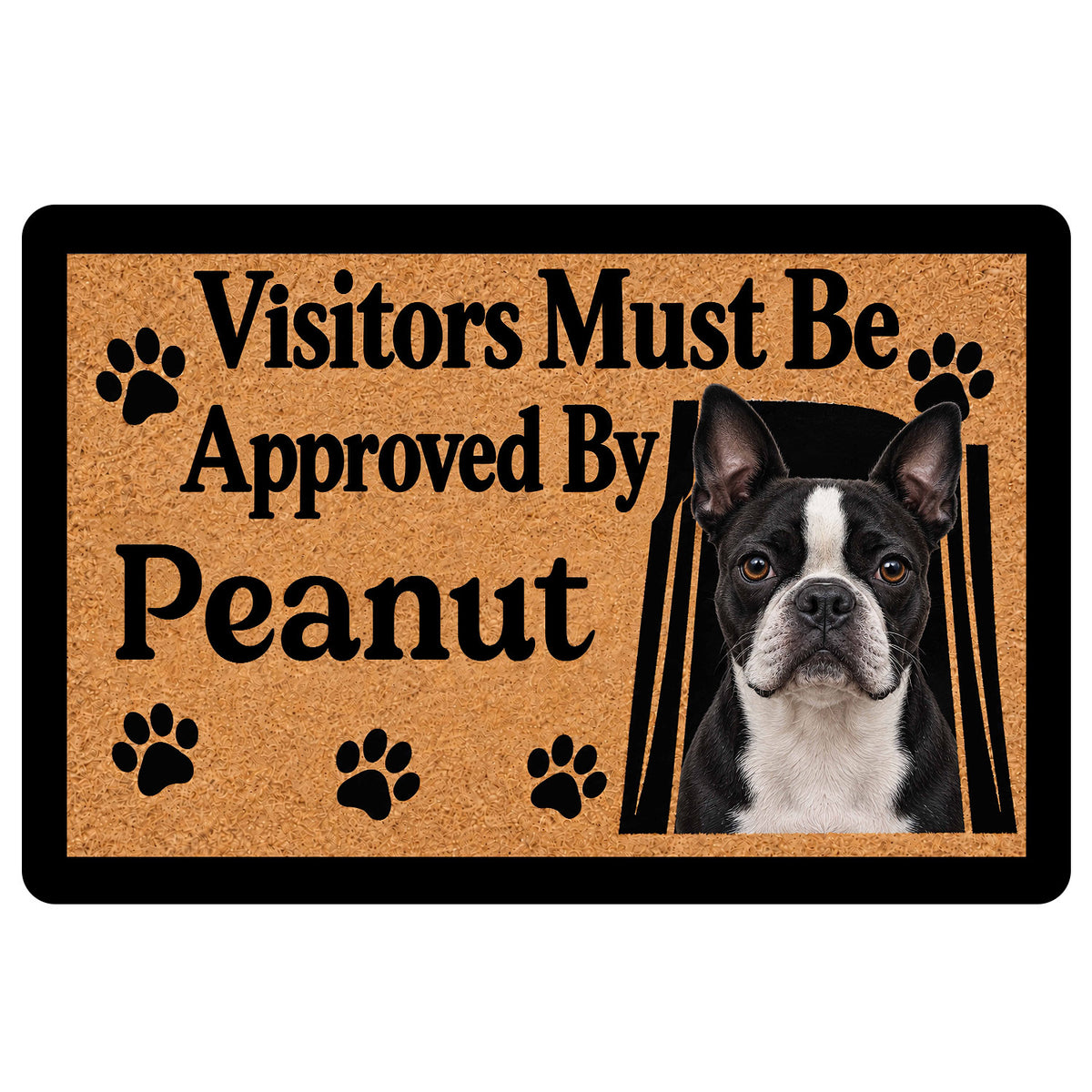 Boston Terrier doormat with paw prints, tan textured background, black border, and welcoming entryway message