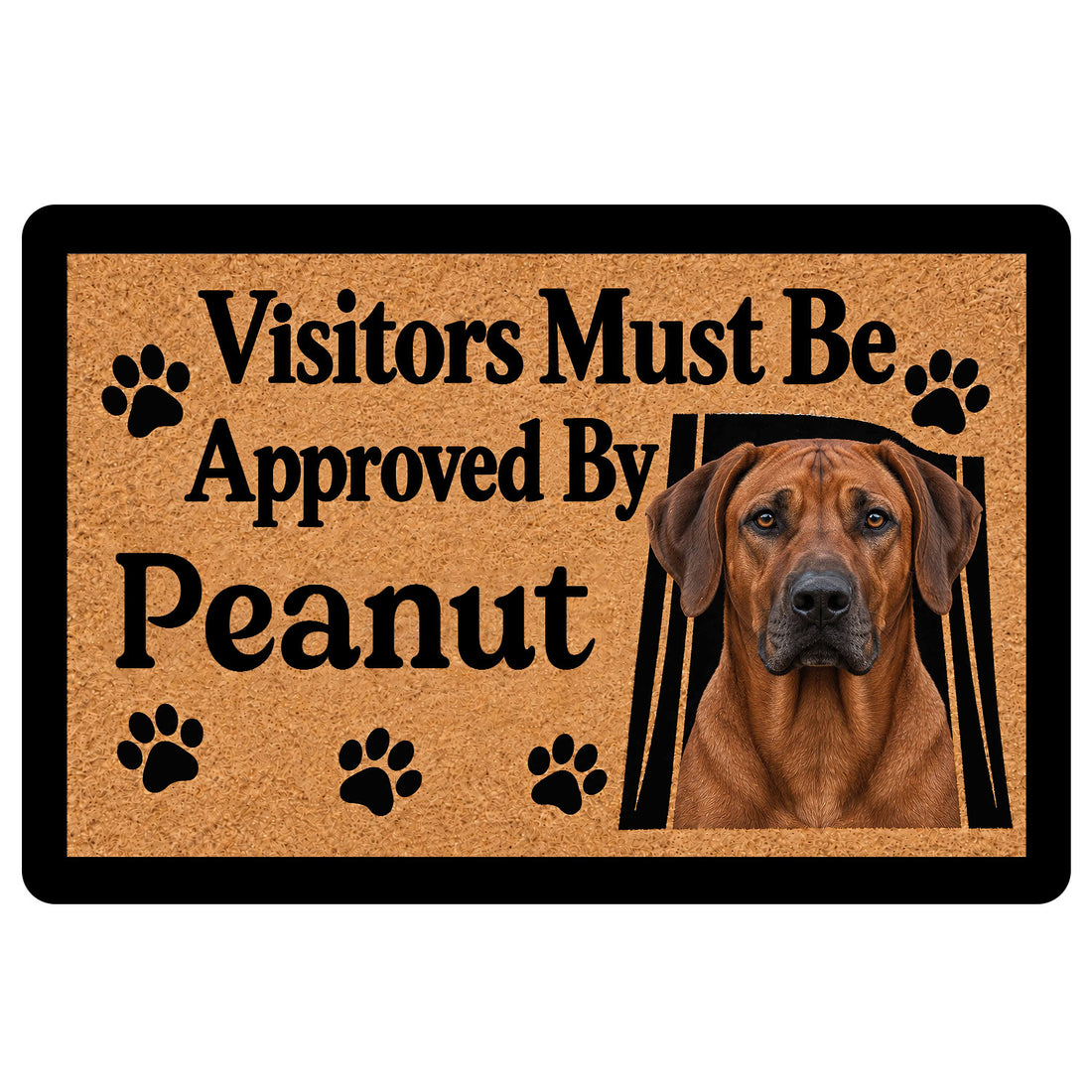 Rhodesian Ridgeback doormat with a realistic dog portrait, paw prints, and playful visitor approval message