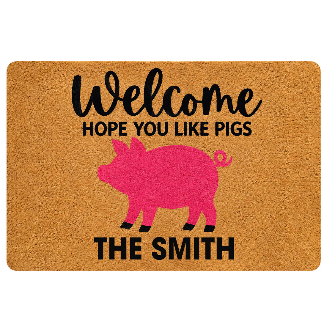 Tan doormat with a playful pink pig silhouette, bold welcome lettering, and humorous pig-themed entryway design
