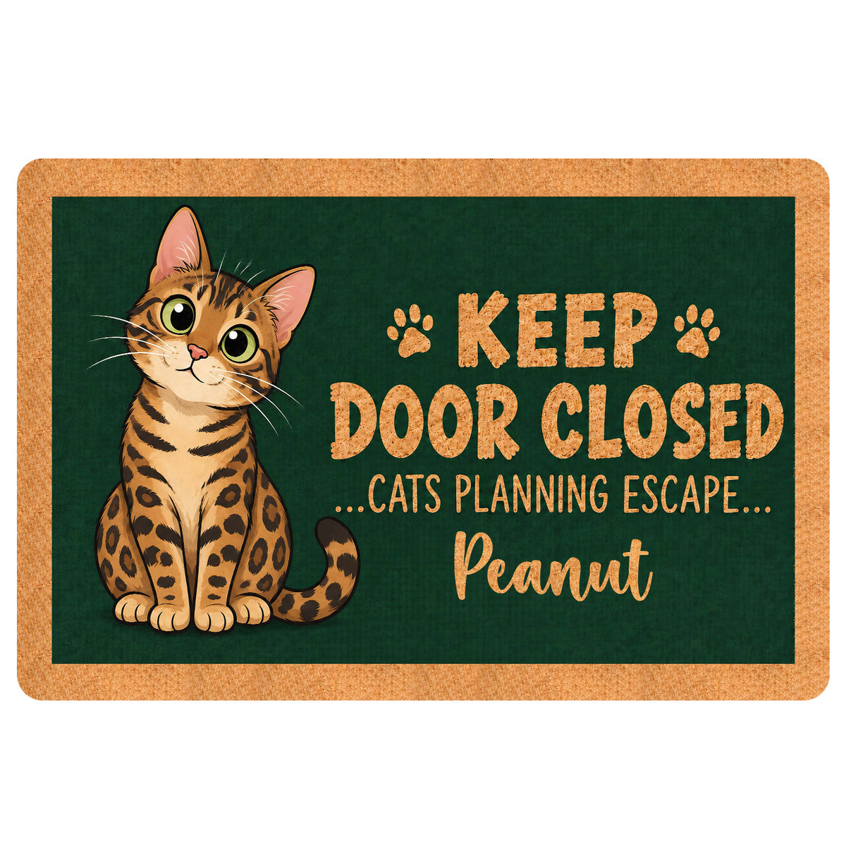 Bengal cat doormat with paw prints and playful door message on a dark green background