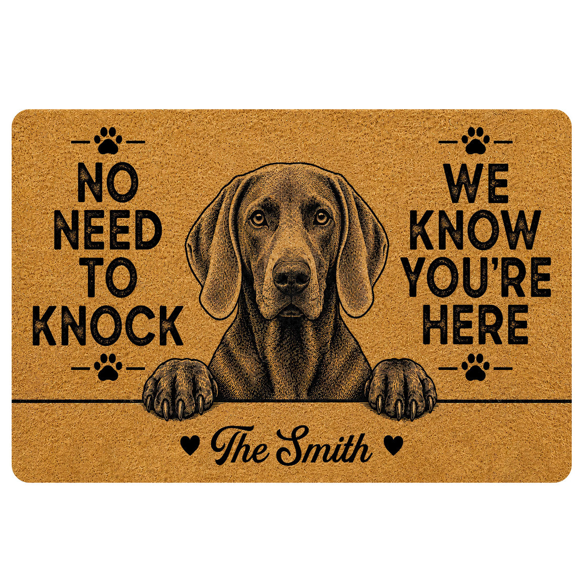 Custom Weimaraner doormat with dog portrait, no need to knock quote and family name