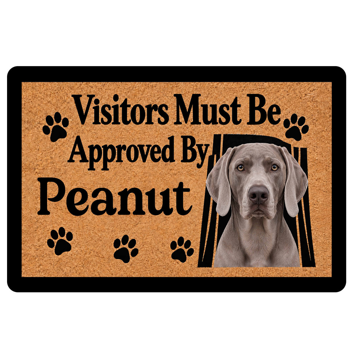 Weimaraner doormat with a gray dog portrait, paw prints, and a playful visitor message