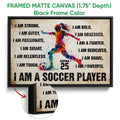 Black framed canvas soccer wall art with colorful player artwork and bold inspirational typography