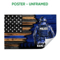 Unframed police poster featuring a blue-toned officer, distressed American flag, and dark patriotic design