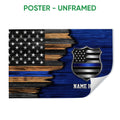 Unframed police poster featuring a blue-line American flag and metallic shield emblem on a dark wood background