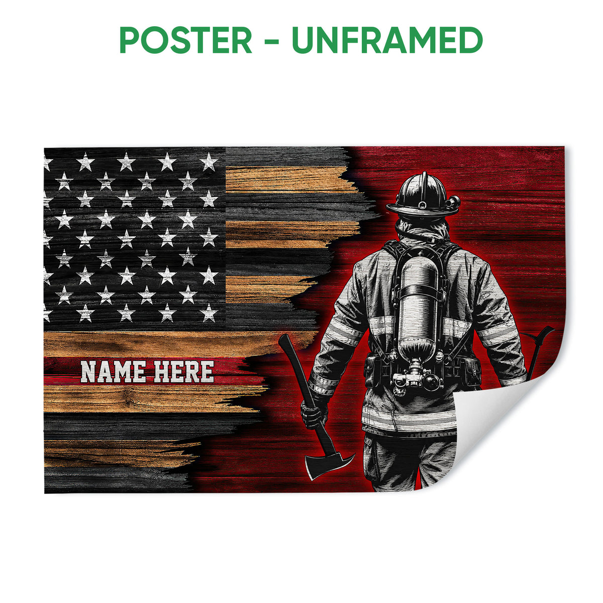 Unframed firefighter poster with a distressed patriotic flag background and firefighter illustration
