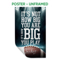 Unframed football poster featuring bold motivational typography, stadium lights, and a close-up football
