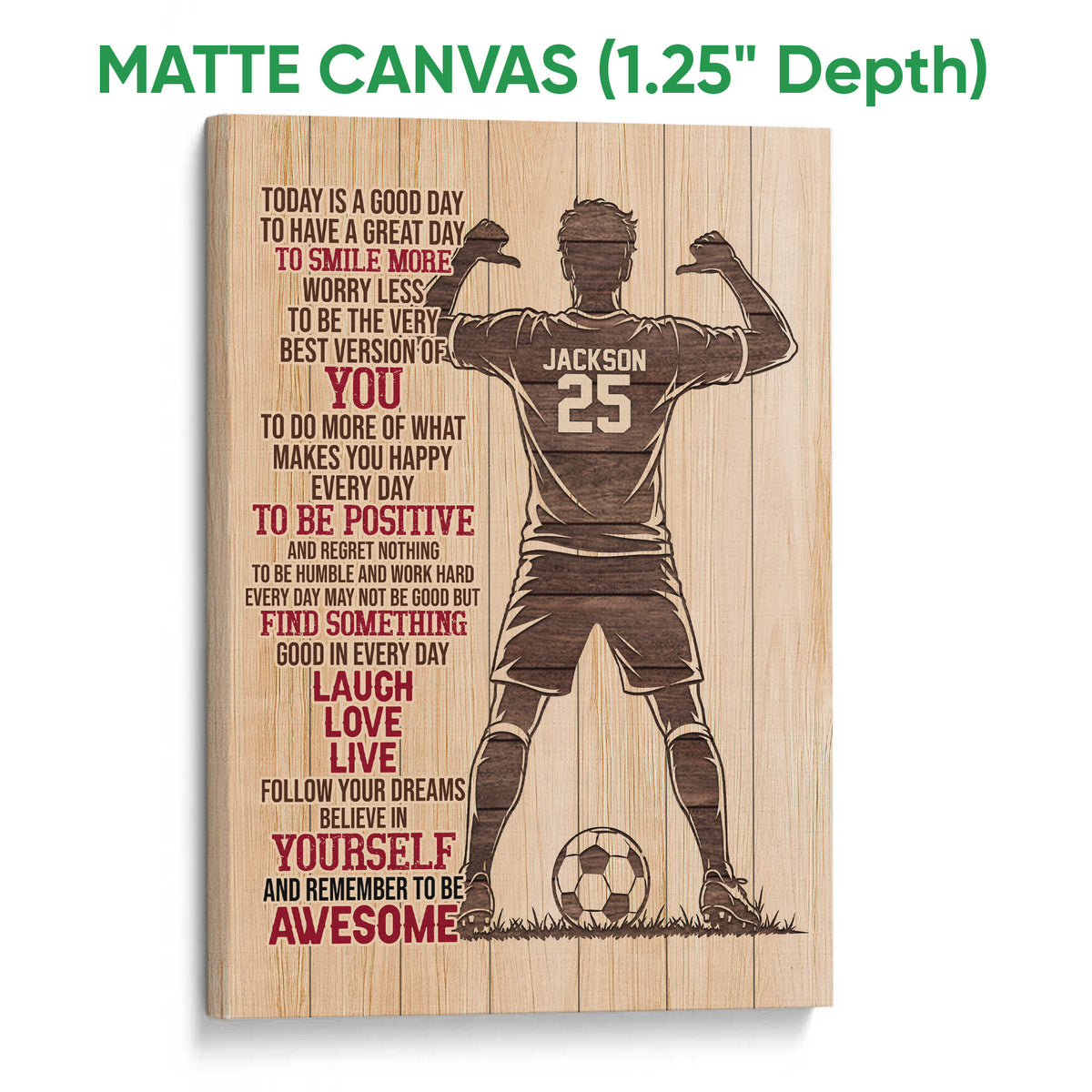 Matte canvas soccer wall art with a woodgrain background, motivational quote, player silhouette, and soccer ball