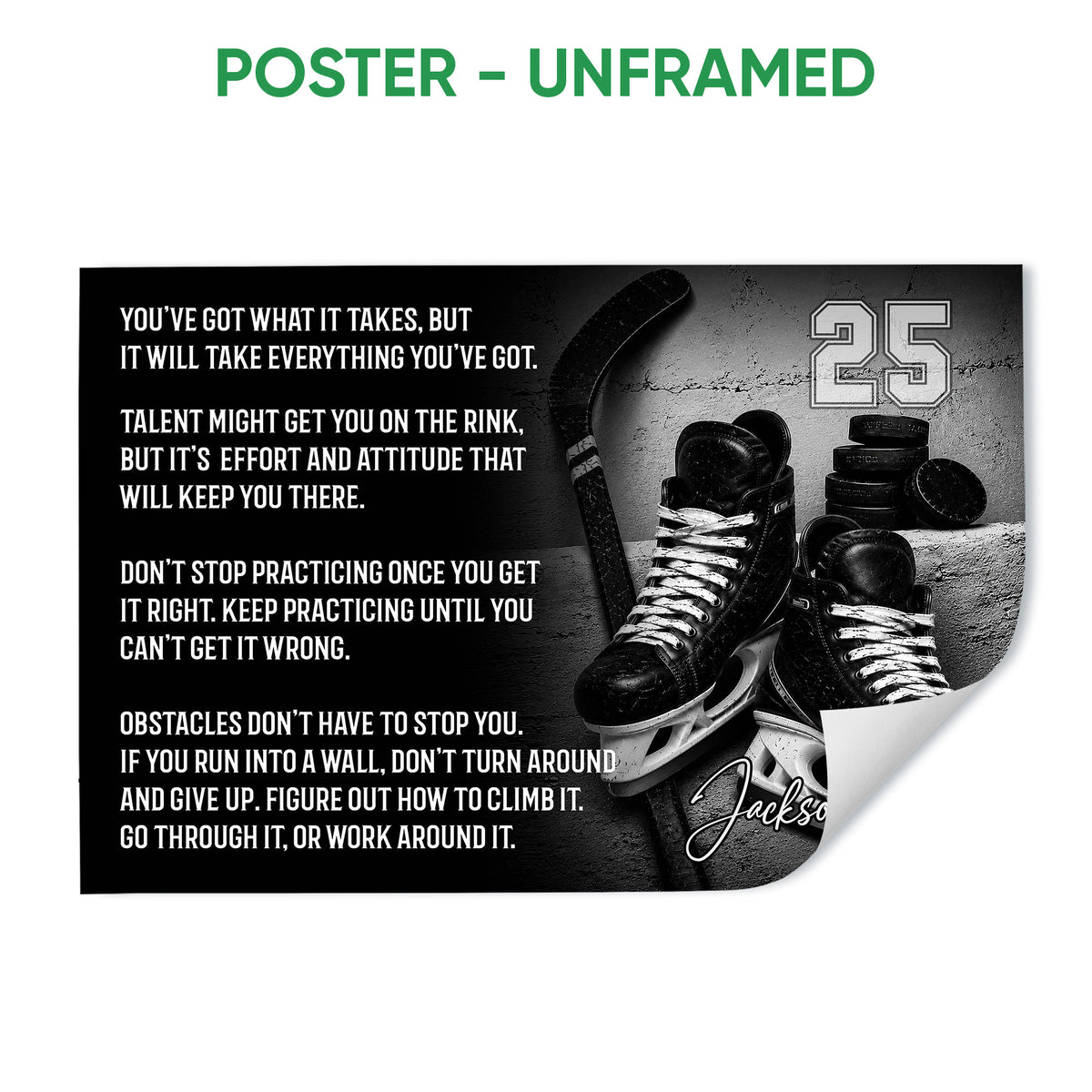 Unframed hockey poster featuring black and white skates, hockey gear, and motivational typography