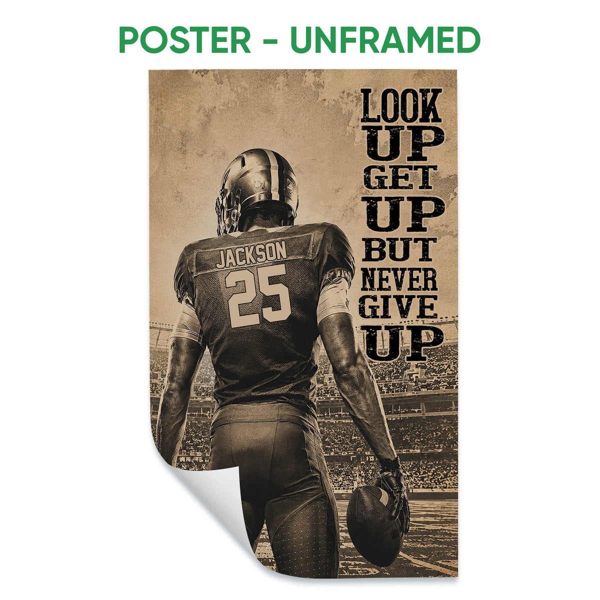 Unframed football poster with a sepia stadium scene, helmeted player and bold motivational typography