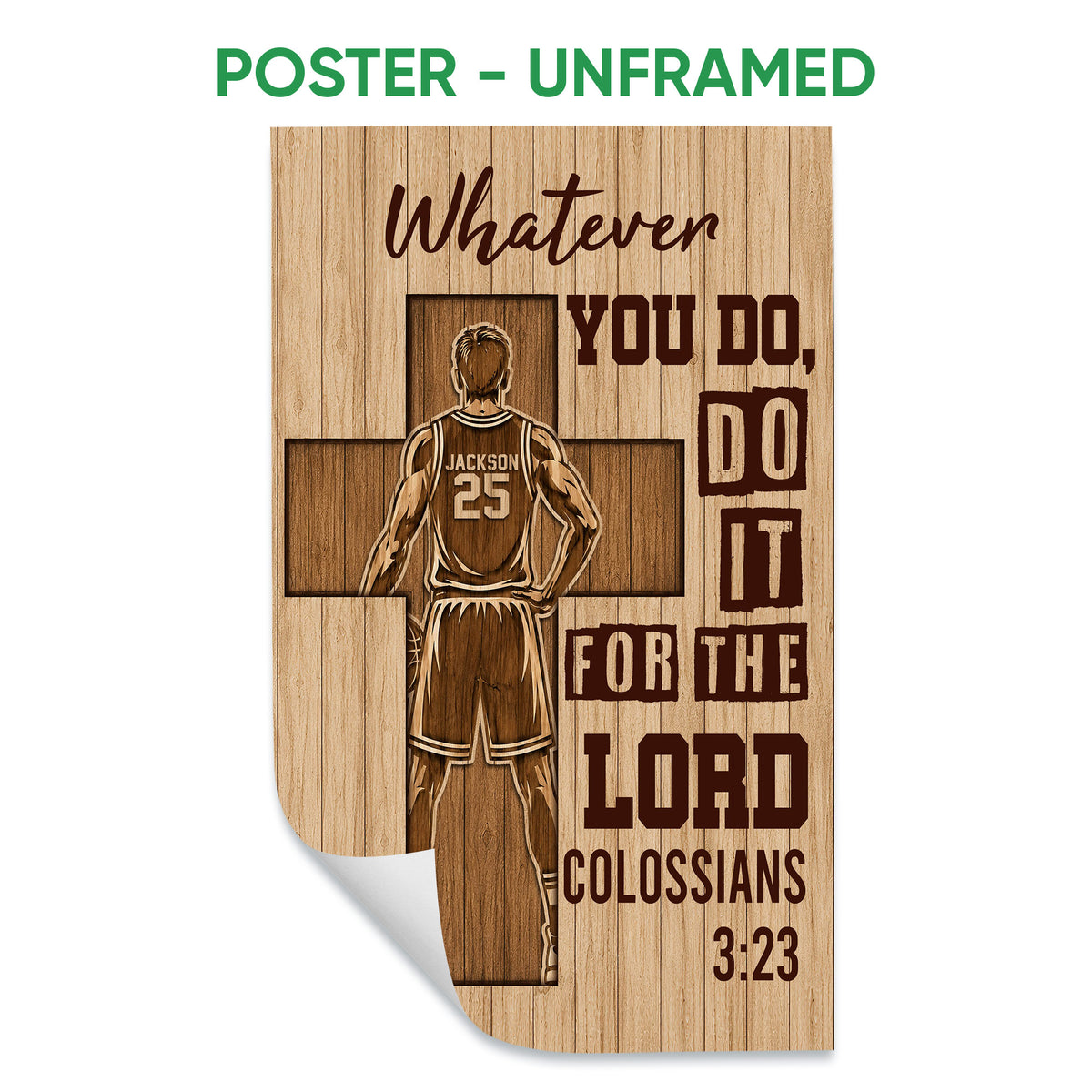 Unframed basketball poster featuring a player silhouette, cross motif, wood-look background, and inspirational message