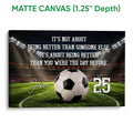 Matte canvas soccer wall art featuring a stadium scene, soccer ball, green field, and motivational design