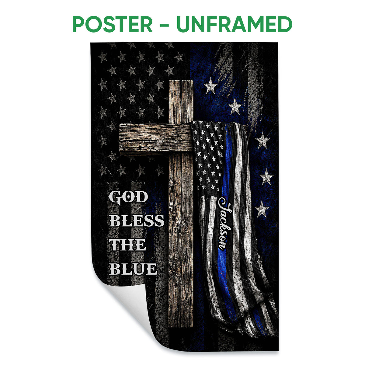Unframed police poster with a rustic cross, blue line American flag design, and faith-inspired artwork