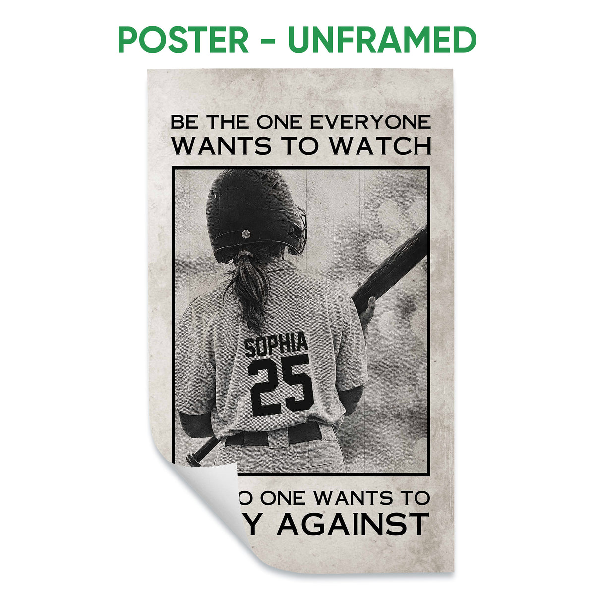 Unframed softball poster featuring a helmeted player with a bat and bold motivational typography