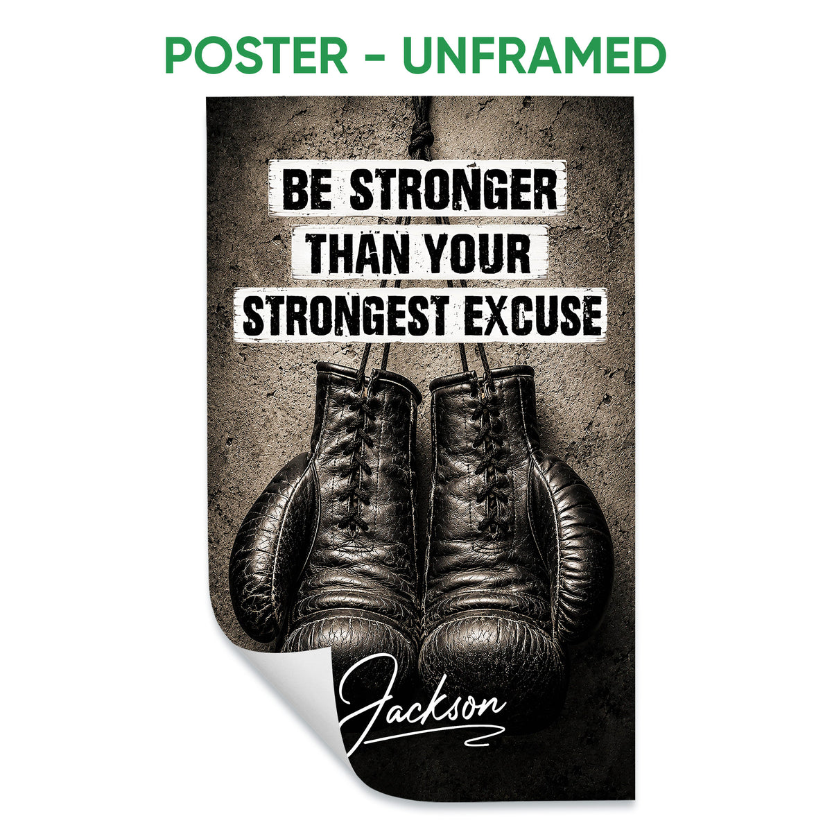 Unframed boxing poster featuring black gloves and bold distressed motivational lettering