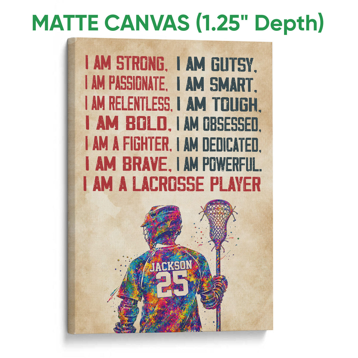 Matte canvas lacrosse wall art featuring a colorful player illustration and bold text