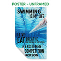 Unframed swimming poster featuring an underwater pool scene, lane line and bold black motivational typography