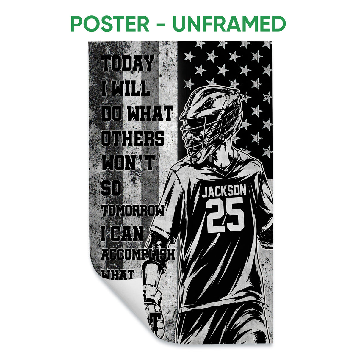 Unframed lacrosse poster with a helmeted player, star background, grayscale artwork, and motivational design