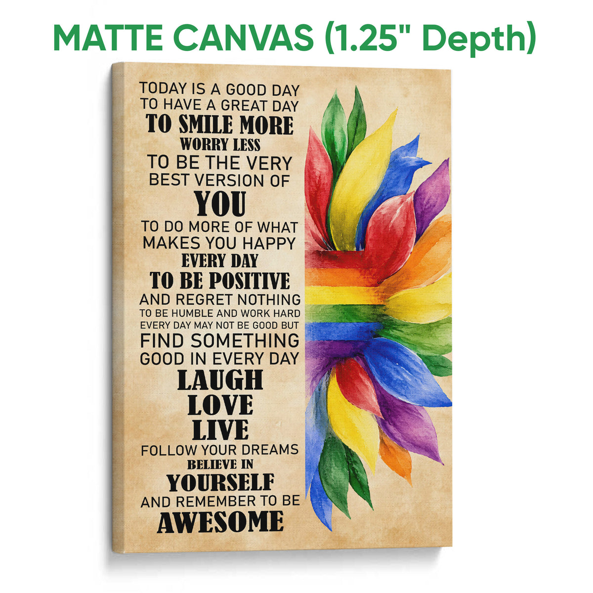 Matte canvas LGBT wall art with rainbow-inspired watercolor petals and uplifting black typography