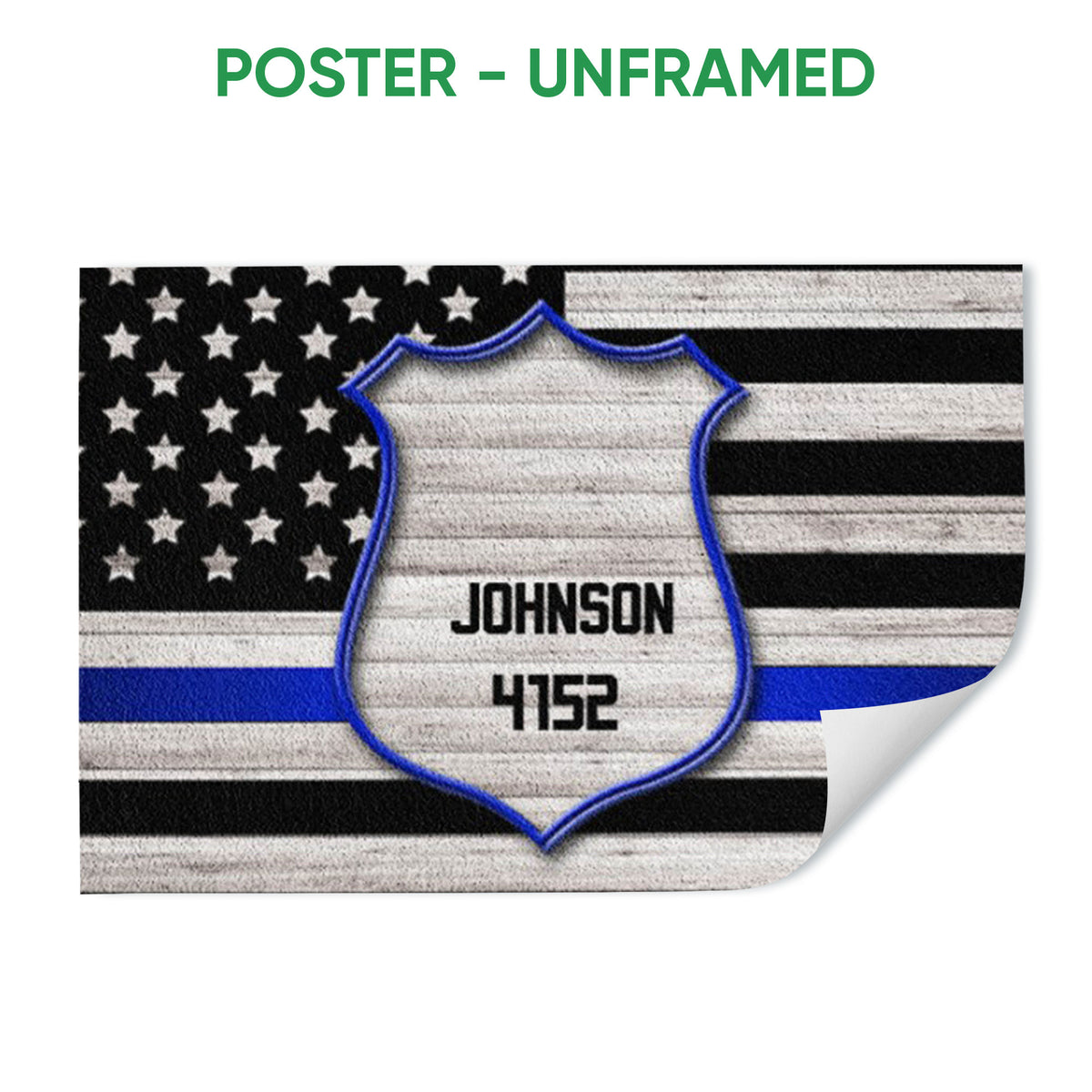 Unframed police badge poster with blue line American flag artwork and a curled paper corner