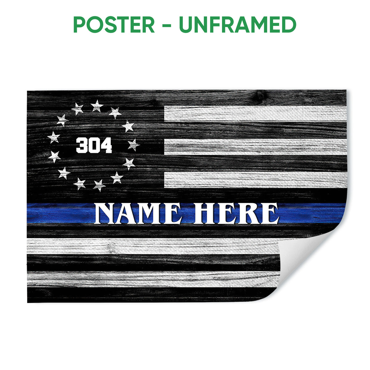 Unframed police poster featuring a rustic black and white flag with a blue line and stars