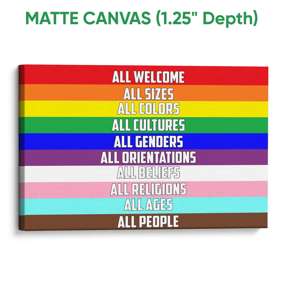 Matte canvas LGBT wall art featuring vivid rainbow stripes and inclusive lettering