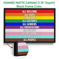 Black framed canvas LGBT wall art with colorful pride-inspired stripes and inclusive wording