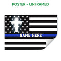 Unframed police poster with a thin blue line flag design, stars, black and white stripes, and a glowing white cross