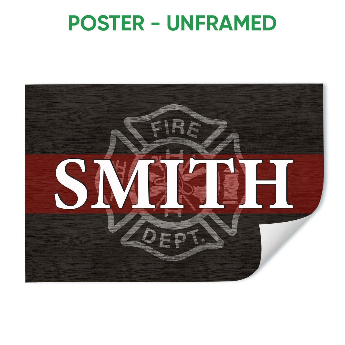 Unframed firefighter poster with a red stripe, fire department emblem, and dark wood look