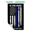 Unframed police support poster featuring distressed stars and stripes with a blue center stripe