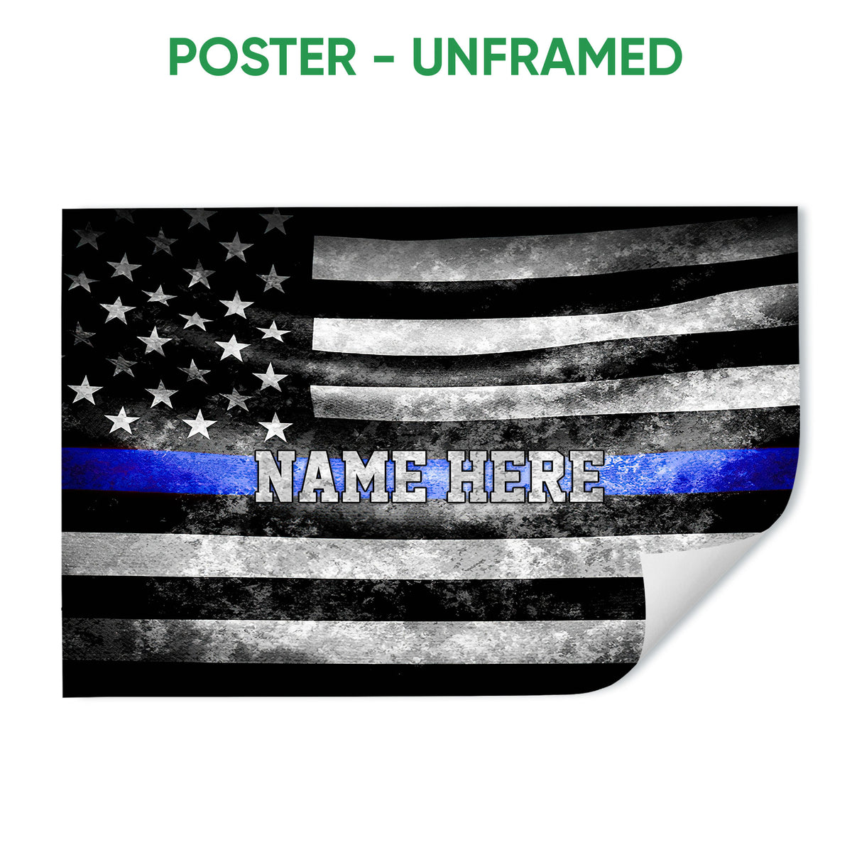 Unframed police poster featuring a distressed black and white flag with a blue stripe