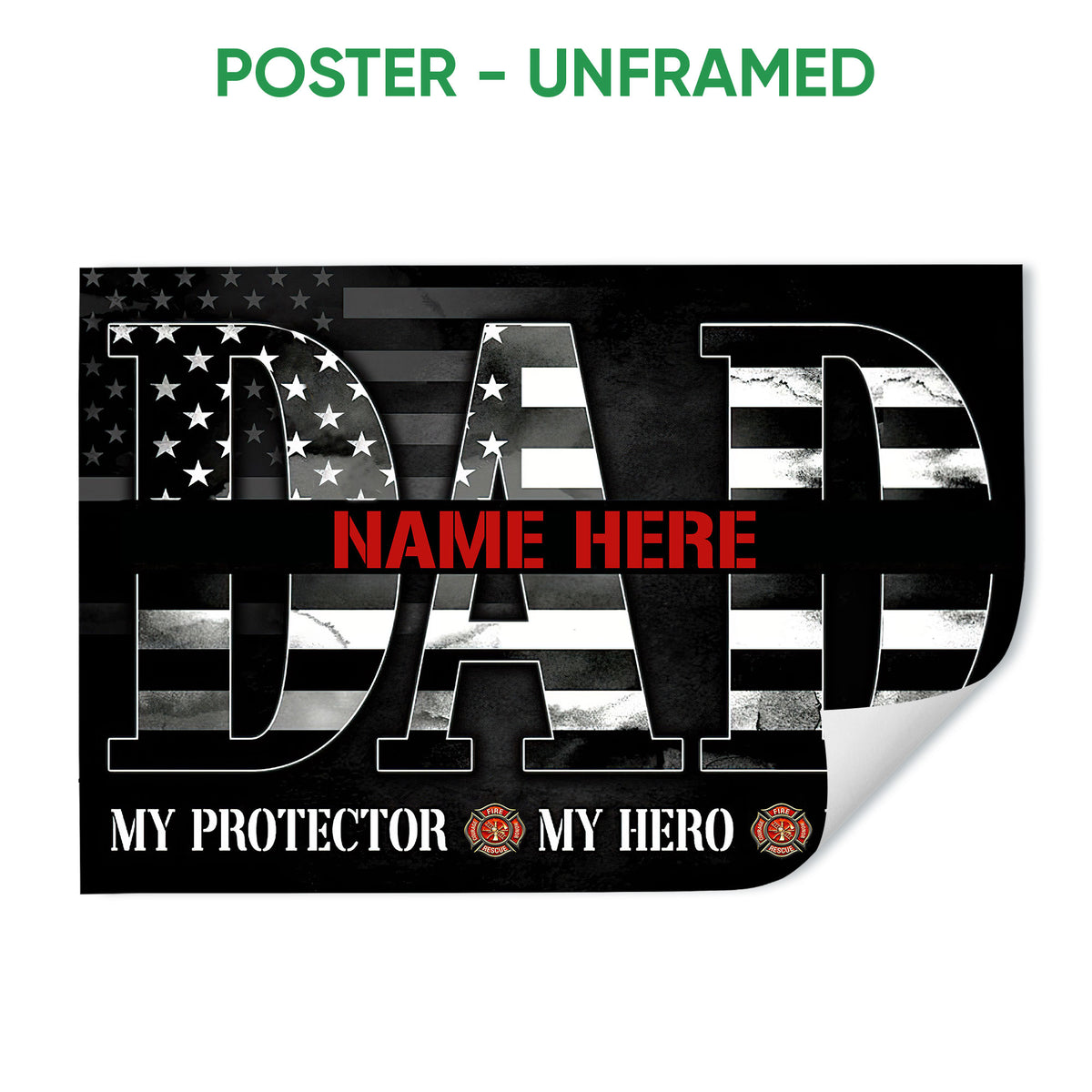 Unframed firefighter poster with a black American flag design, bold lettering and fire service emblems