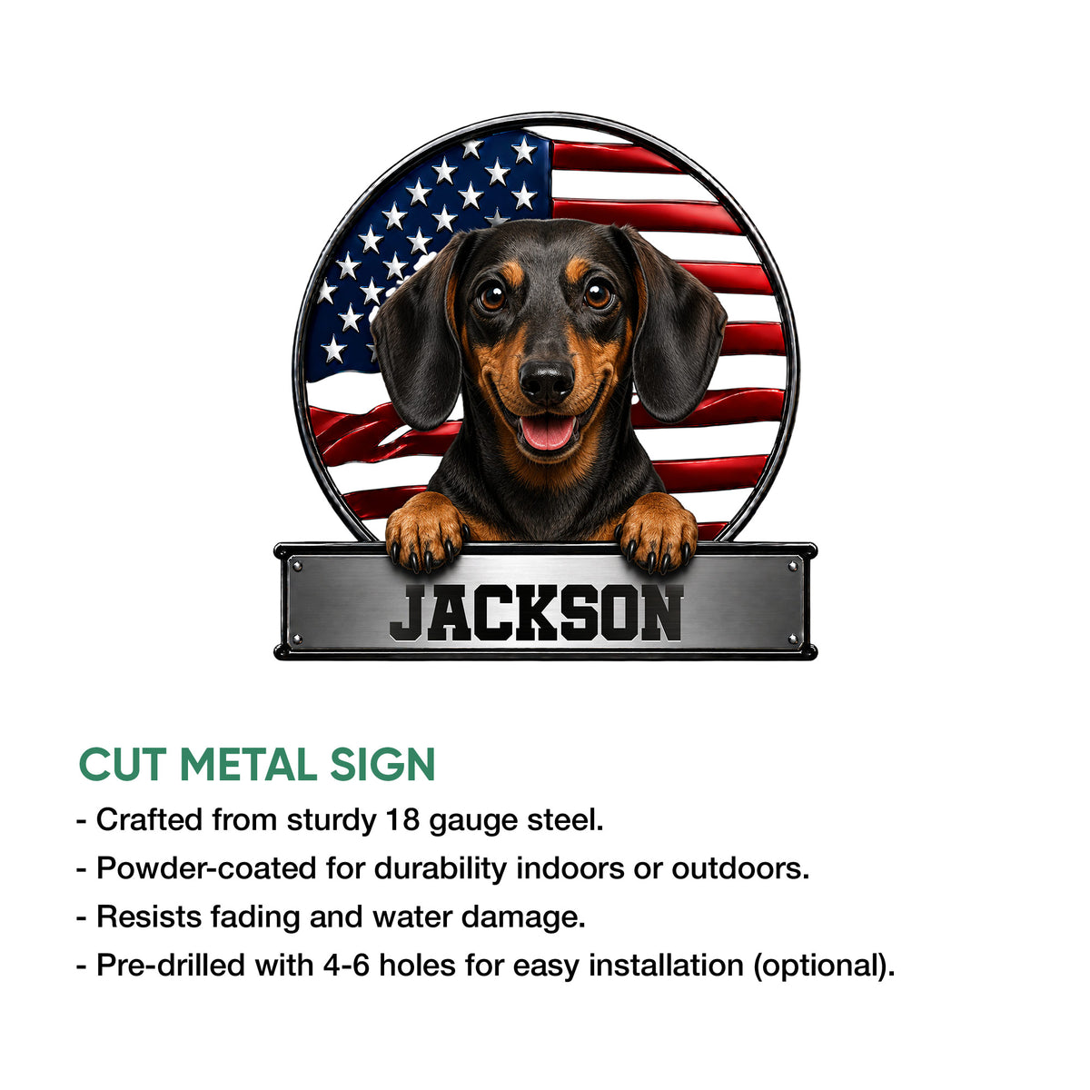 Patriotic dachshund metal wall sign with a cheerful black and tan wiener dog design
