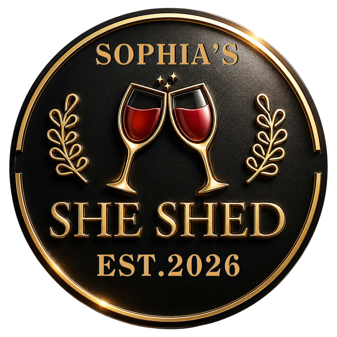 Custom wine metal sign with clinking red wine glasses, gold laurel accents, and a bold she shed design