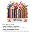 Book lover cut metal sign shown with a colorful floral bookshelf design and product feature details